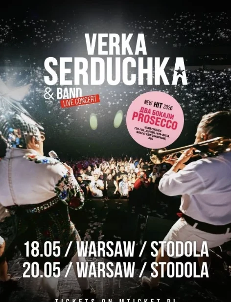 VERKA SERDUCHKA &amp; BAND! Варшава! в Варшава