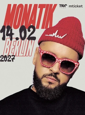 Monatik Europe Tour 2027! Berlin! в Берлін
